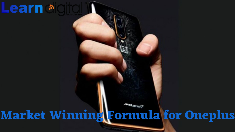 Market-Winning Formula for OnePlus?