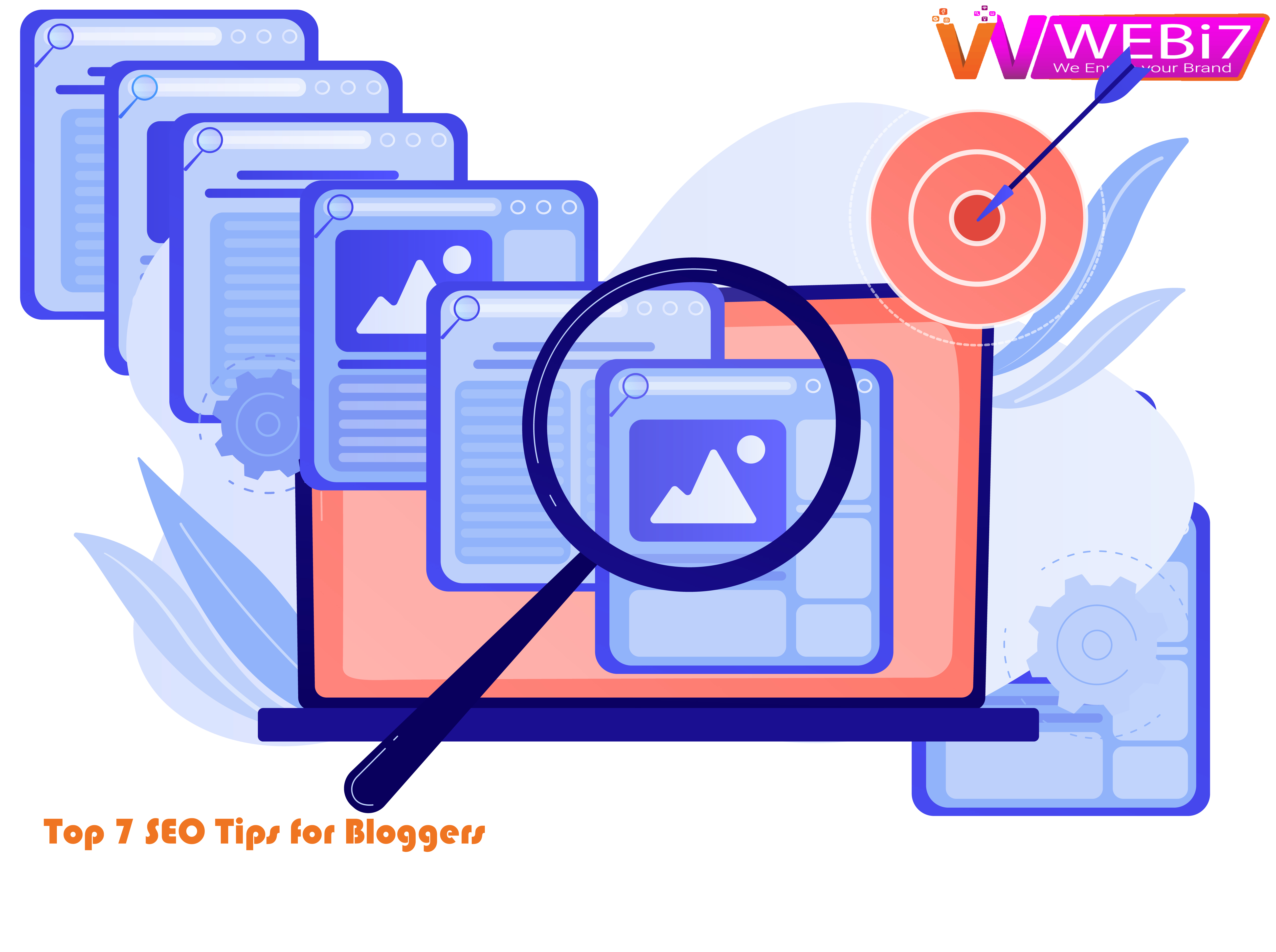 Top 7 SEO Tips for Bloggers