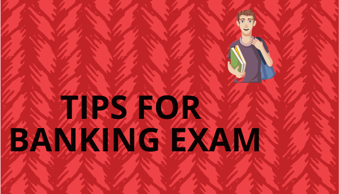 Tips For banking exam preparation