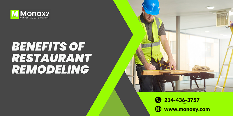Benefits of Restaurant Remodeling