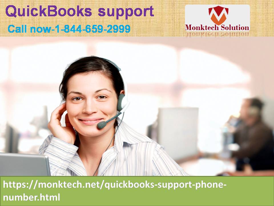 Quick Books support, best tech assistance for all QuickBooks issues 1-844-659-2999