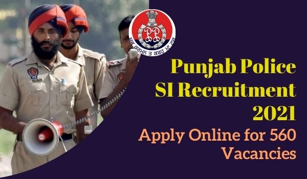 Punjab Police SI Recruitment 2021