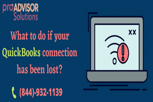 A Quick Way To Proceed If QuickBooks Connection Has Been Lost