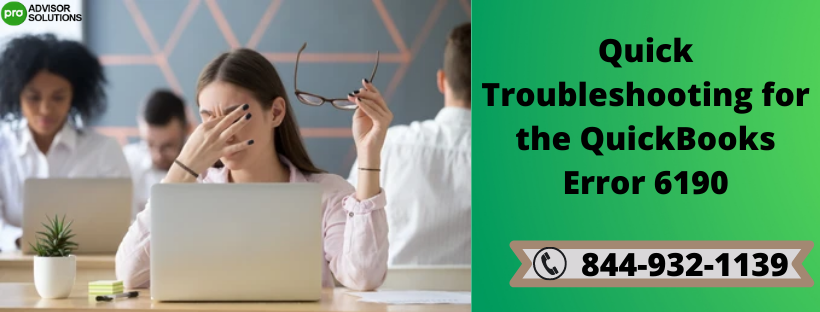 How to resolve and troubleshoot QuickBooks error 6190