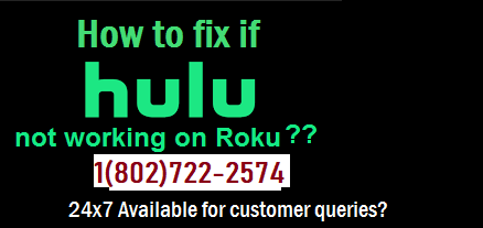 Hulu not working on Roku,How to fix?