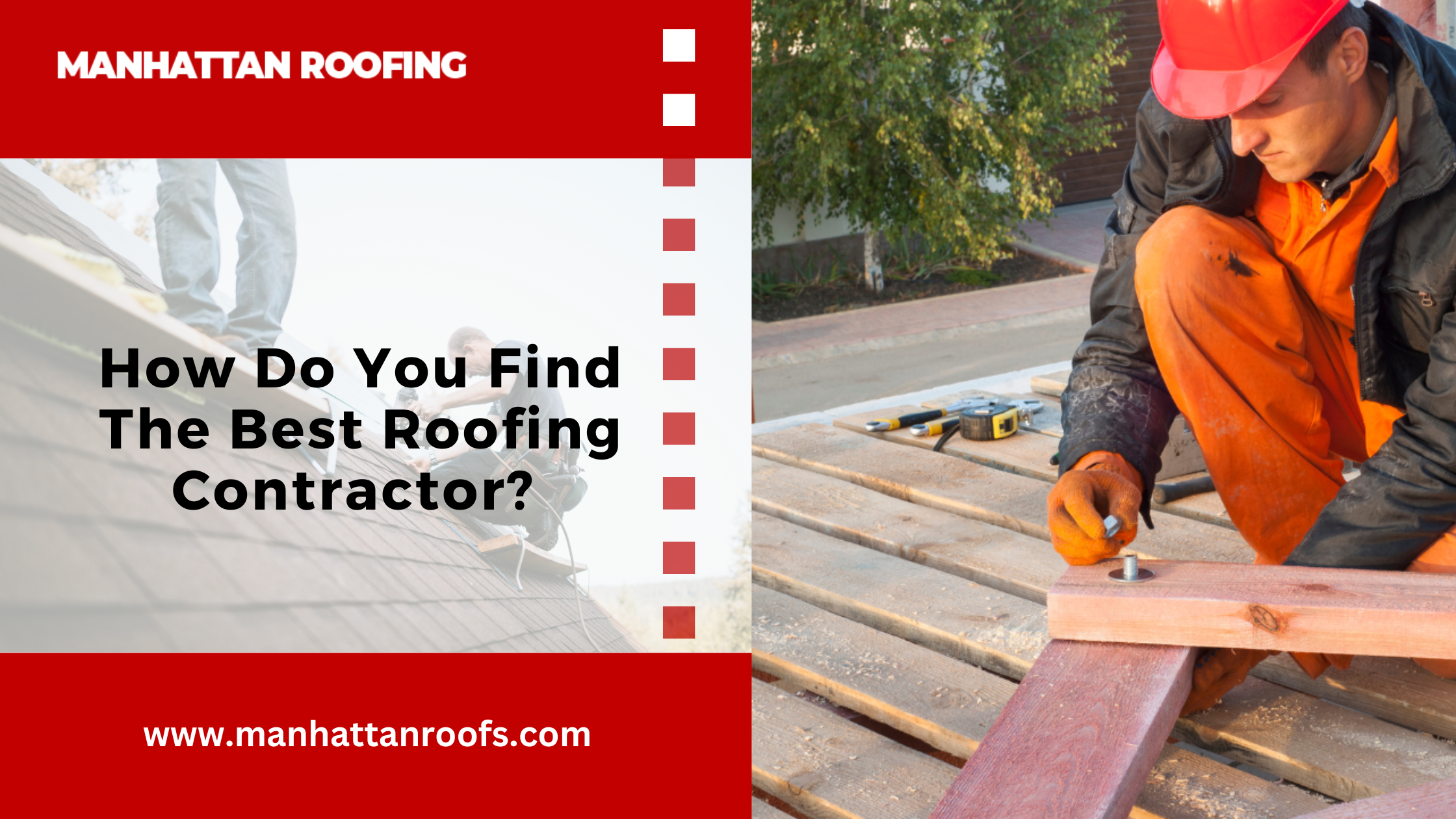 How Do You Find the Best Roofing Contractor?
