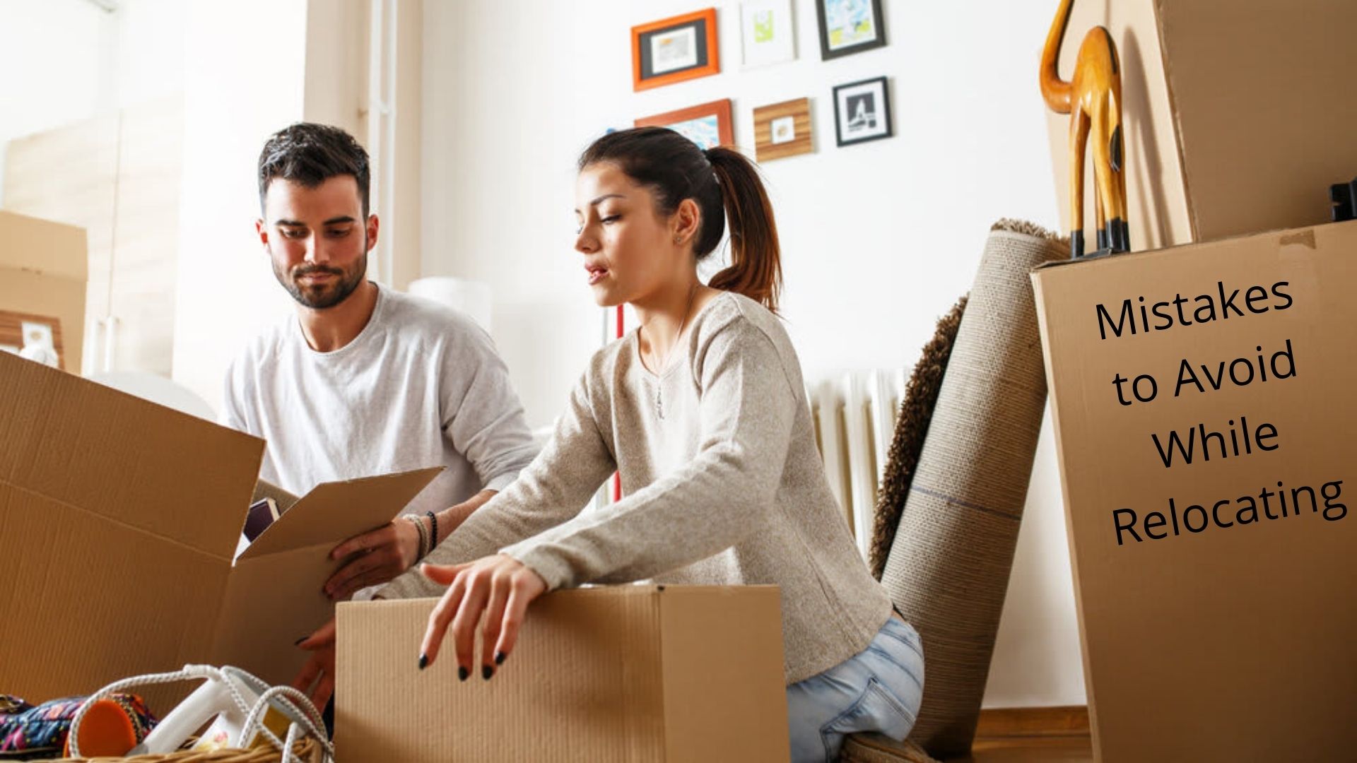 Packing and Moving Mistakes to Avoid While Relocating