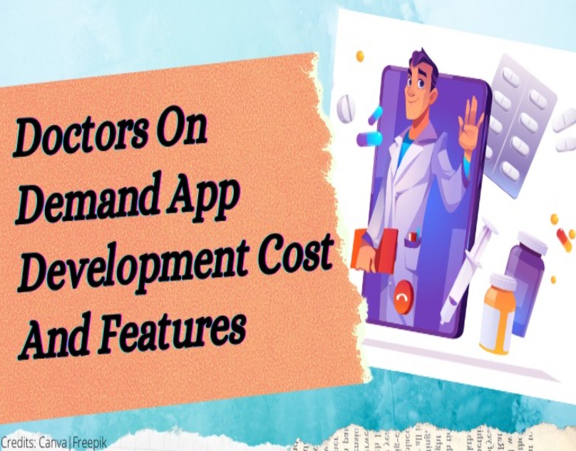 Doctor On Demand App Development Cost and Features