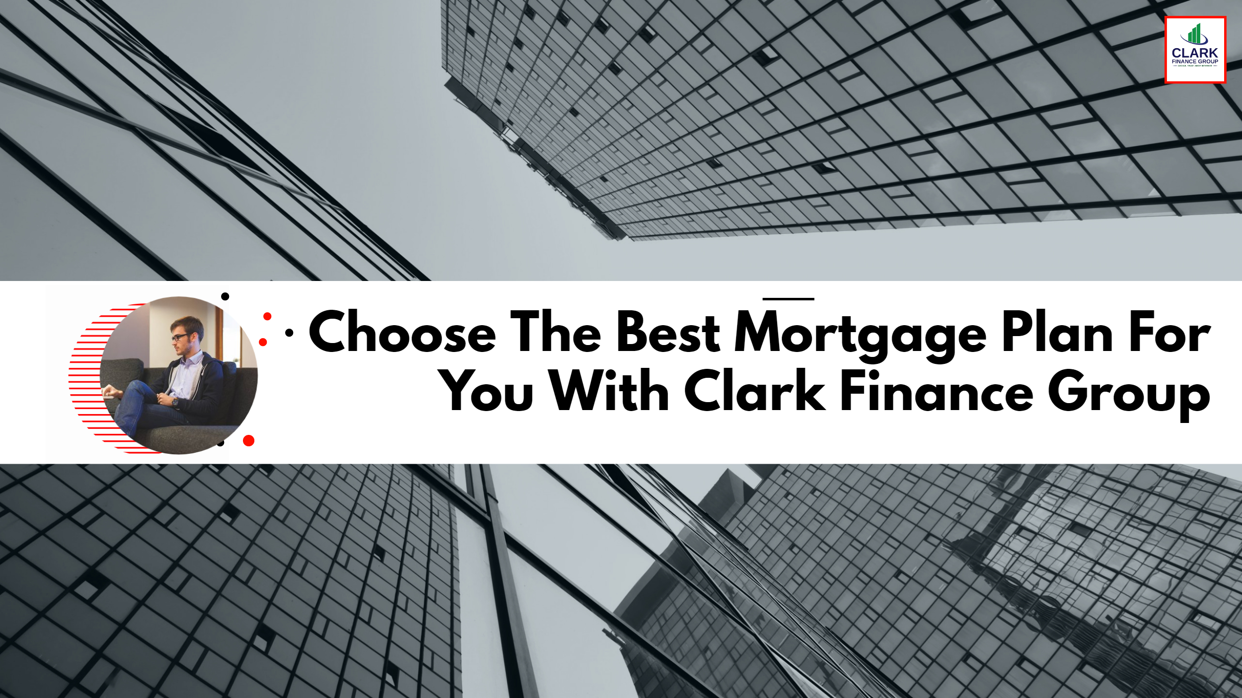 Choosing A Mortgage That is right for you