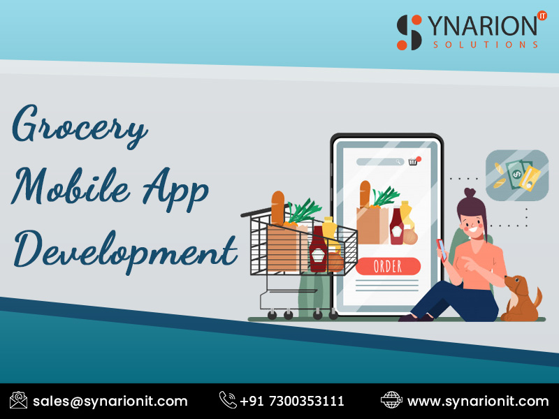 Grow Your Grocery Business With Grocery Mobile App