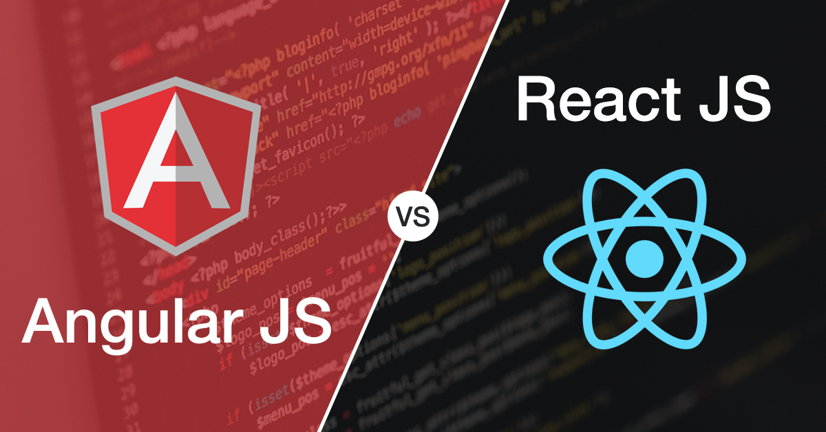 Angular vs React for App Development: Which is better?