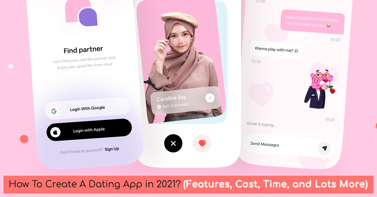 How to Create a Dating App? - A Complete Guide