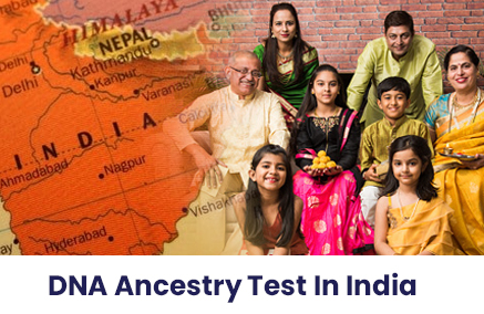 Trace Your Roots with DNA Ancestry Test in India