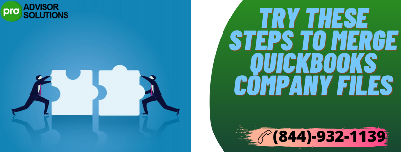 How To Merge QuickBooks Company Files In 10 Minutes
