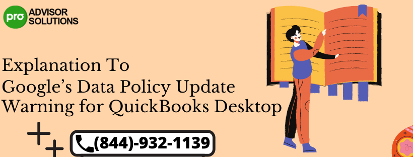 Know all about Google’s data policy update warning for QuickBooks Desktop