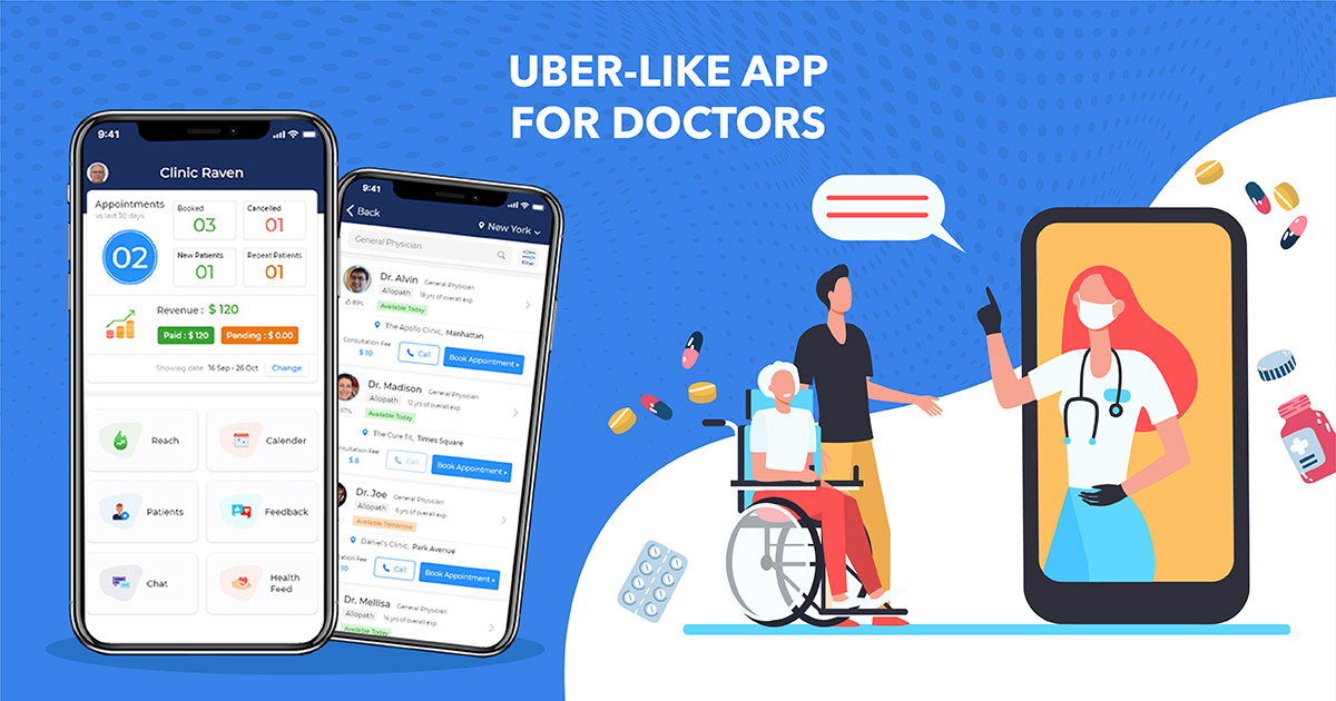 How To Launch An Uber-like App For Doctors Promptly?