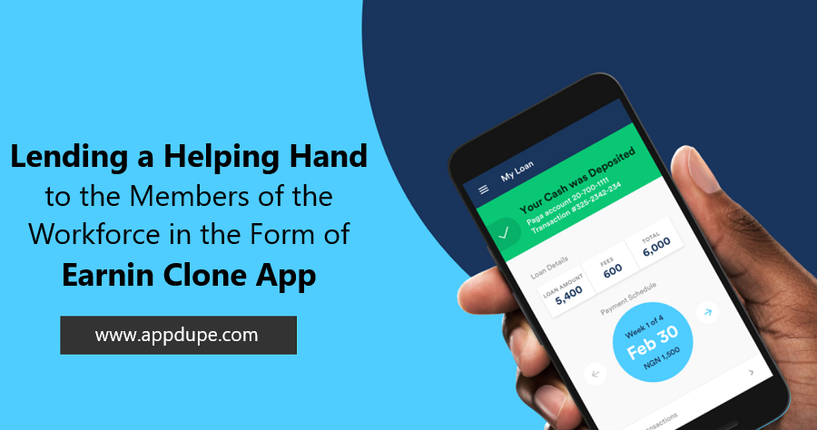 Earnin Clone - Become A Successful Entrepreneur By Launching A Payday Advance App