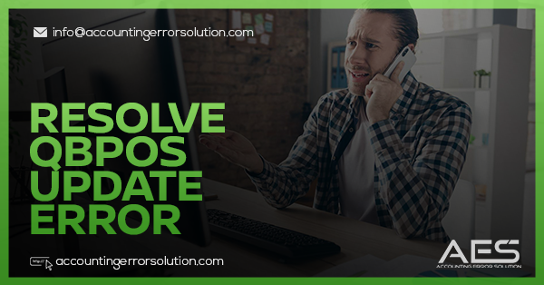 What are the Effective Steps to Resolve QBPOS Update Error