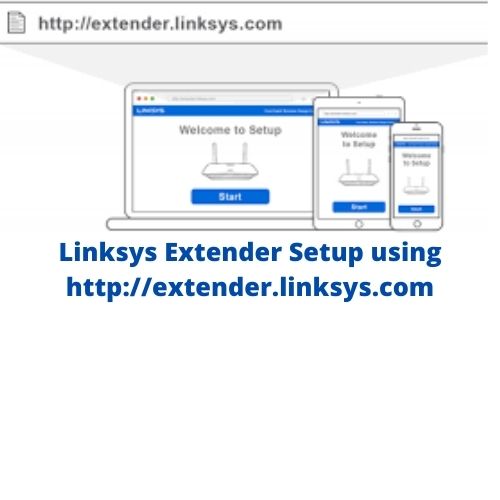 http://extender.linksys.com | http://extender.linksys.com Setup