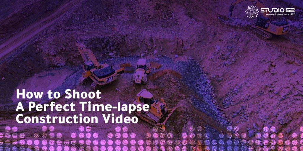 How TimeLapse Videos Boost Your Construction Project Marketing?