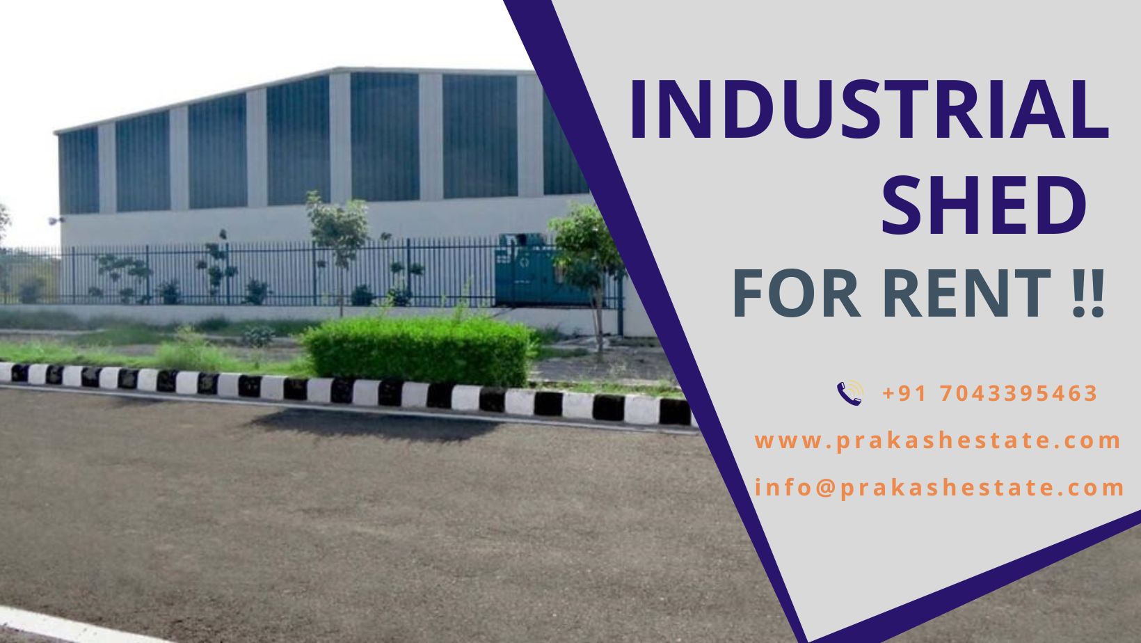 Are you seeking to find a factory shed for rent in Changodar? | Prakash Real Estate