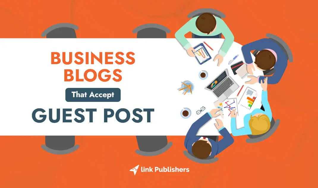 Why Guest Posting Services Is Important for Business?