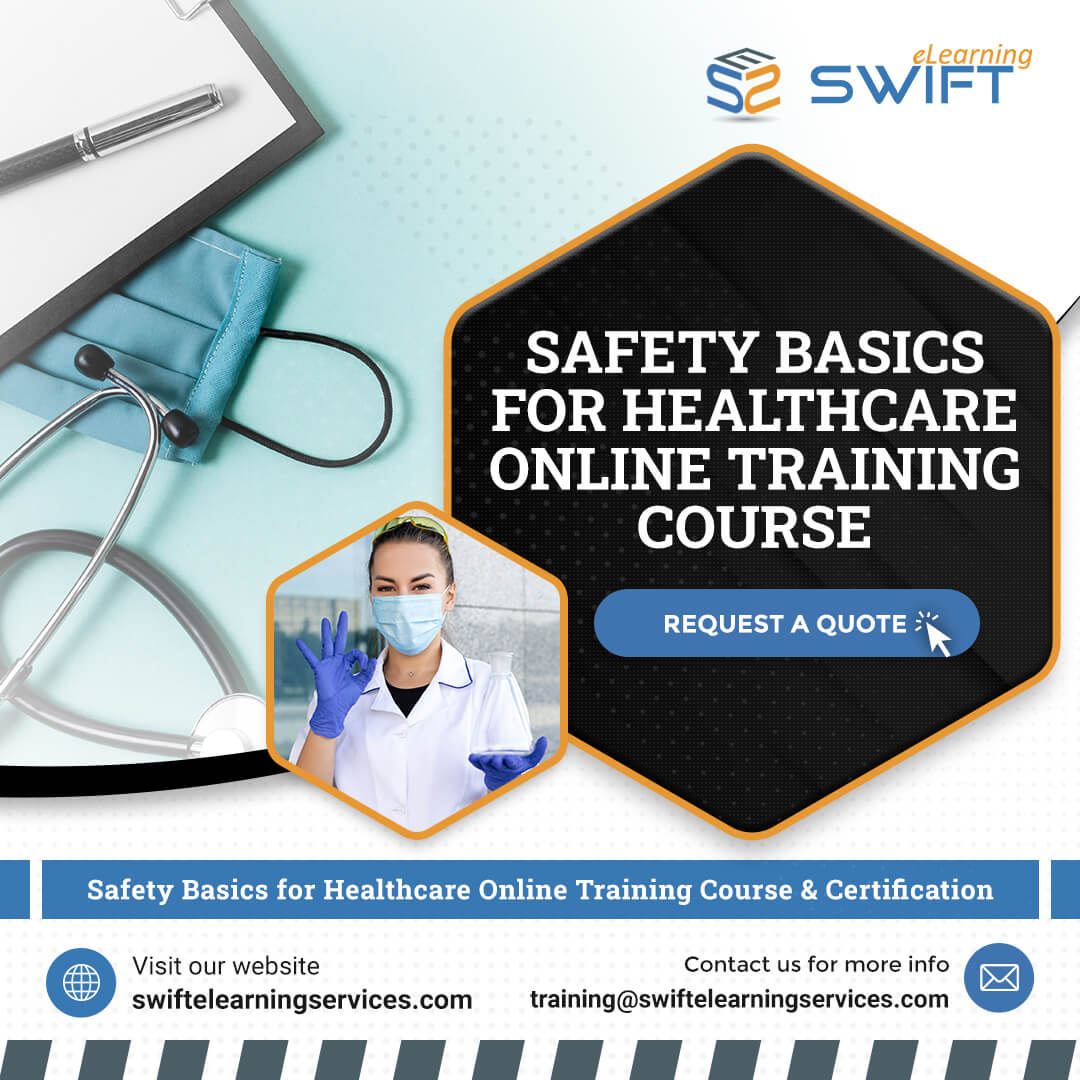 Healthcare Safety Basics Online Training Course and Certification