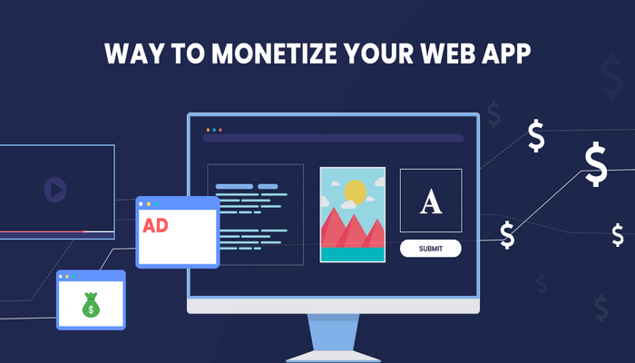 How to Monetize a Web Application?