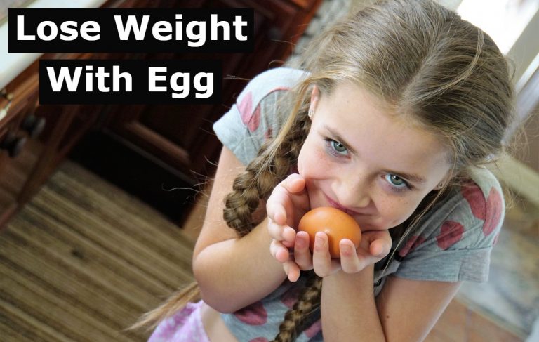 Lose Weight With Egg [Benefits Of Eating Eggs Daily]