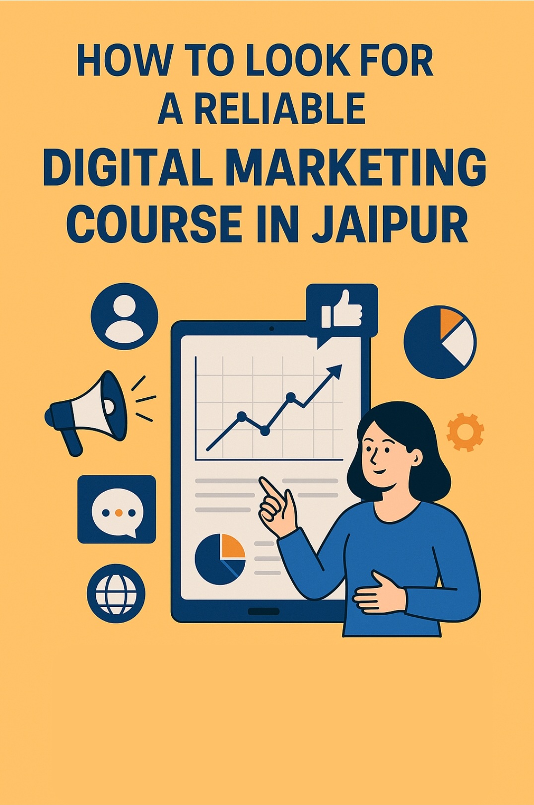 How to Look for a Reliable Digital Marketing Course in Jaipur