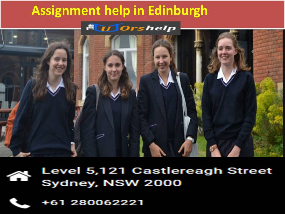 Assignment help in Edinburgh