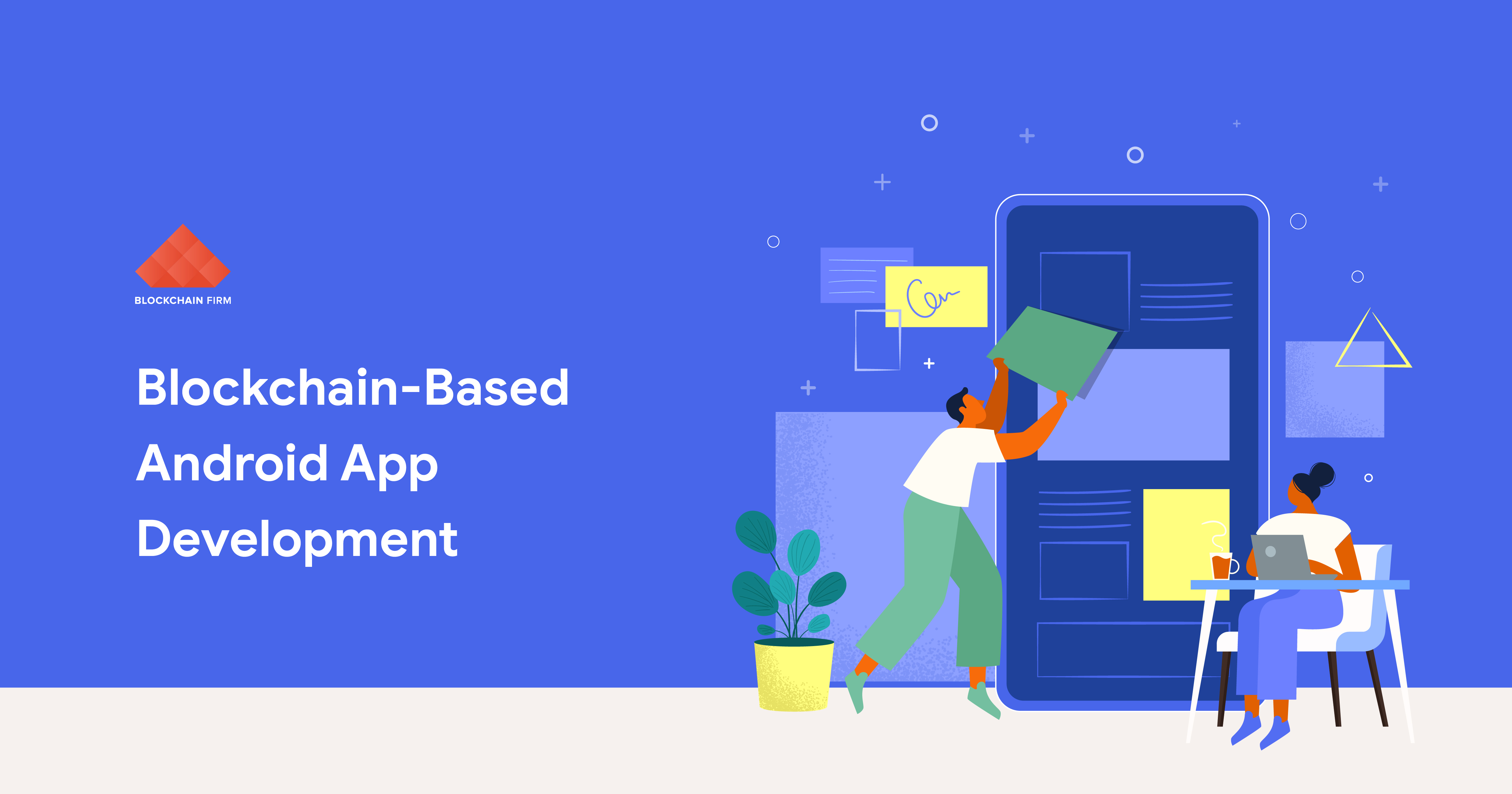 Blockchain based android app development