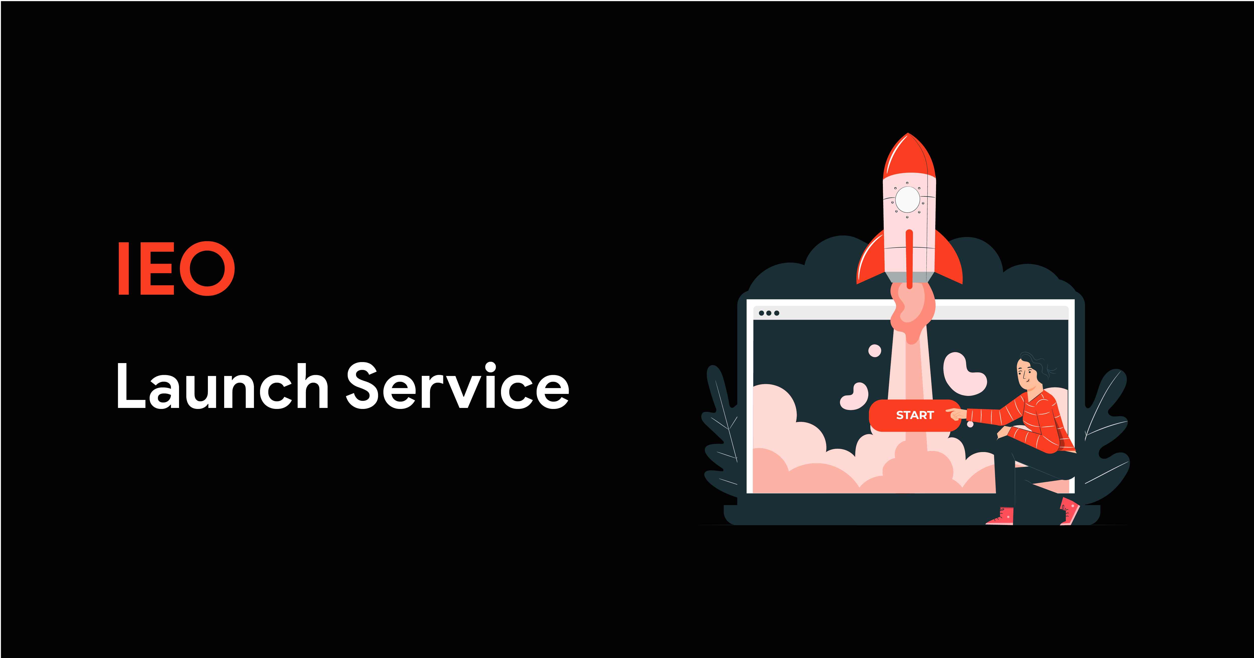 IEO Launch Services