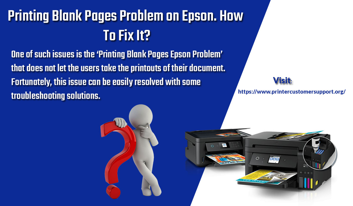 Printing Blank Pages Problem on Epson. How To Fix It?