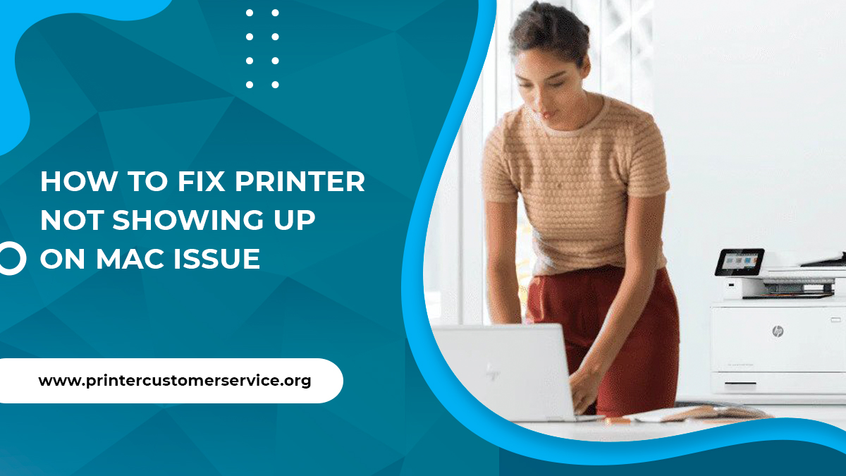  How to Fix Printer Not Showing Up on Mac Issue 