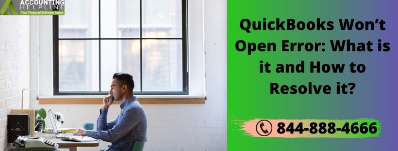 QuickBooks won't open what to do next