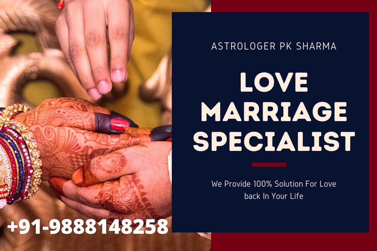 Love Marriage Specialist +91-9888148258