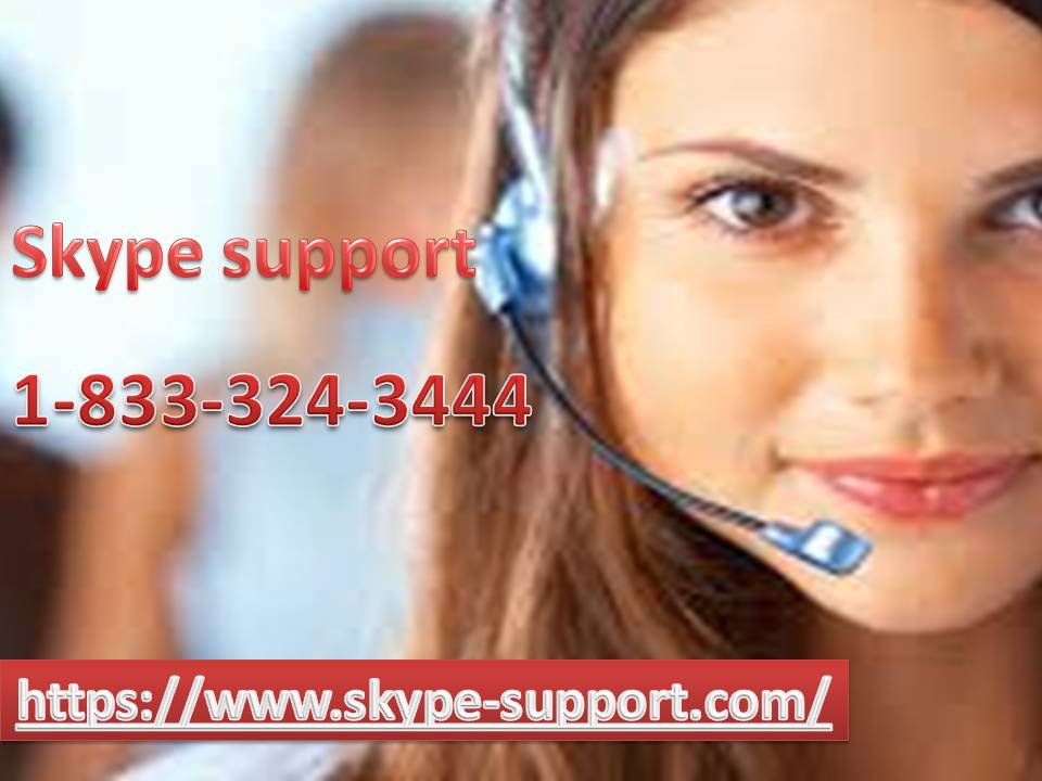 Skype Support 1-833-324-3444 Instant help from our Skype experts