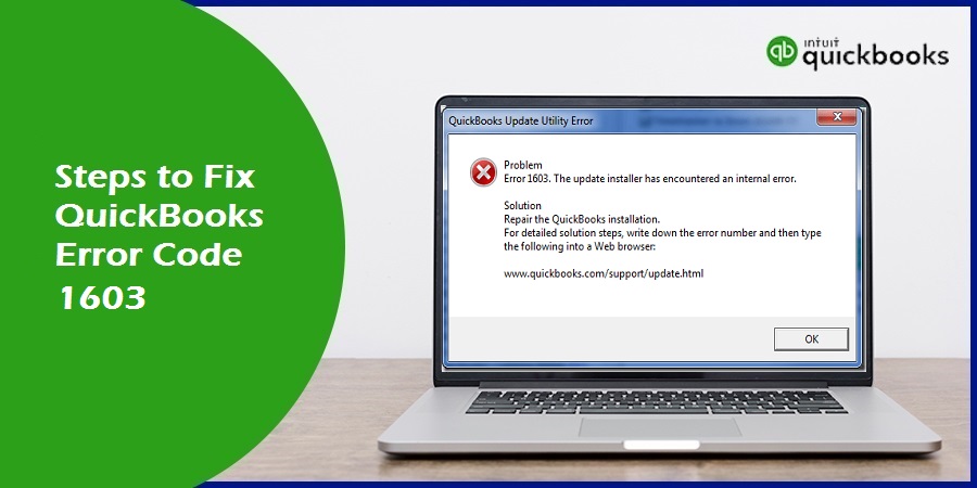 How to Resolve QuickBooks Error Code 1603?