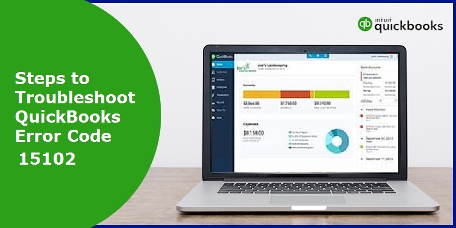 How to Resolve QuickBooks Error Code 15102?