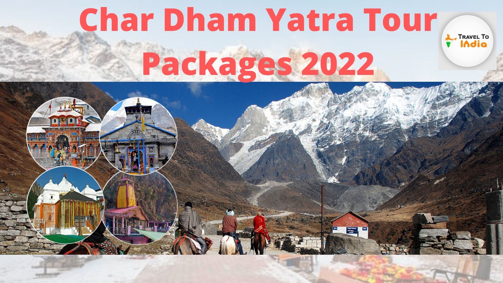 Char Dham Yatra Tour Packages 2022