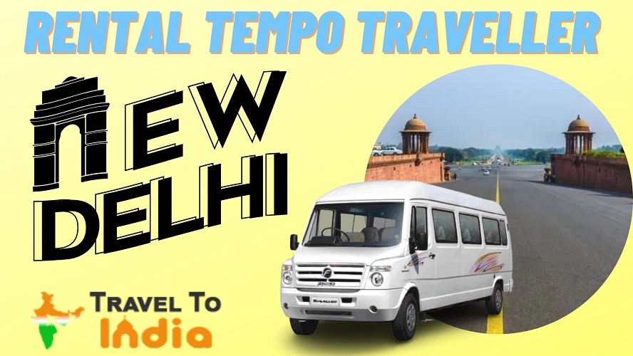Rental Tempo Traveller in Delhi