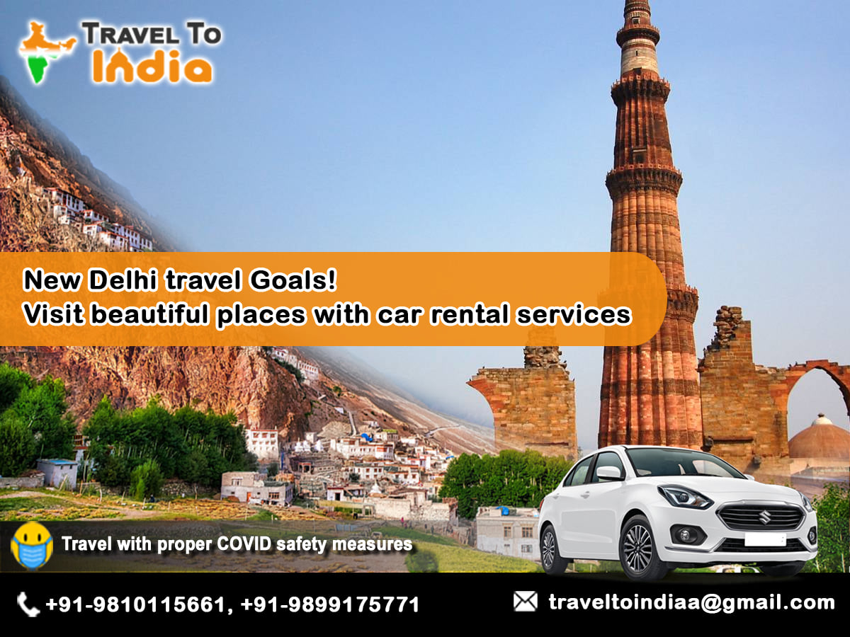 Explore Delhi with Car Rental – Travel to India