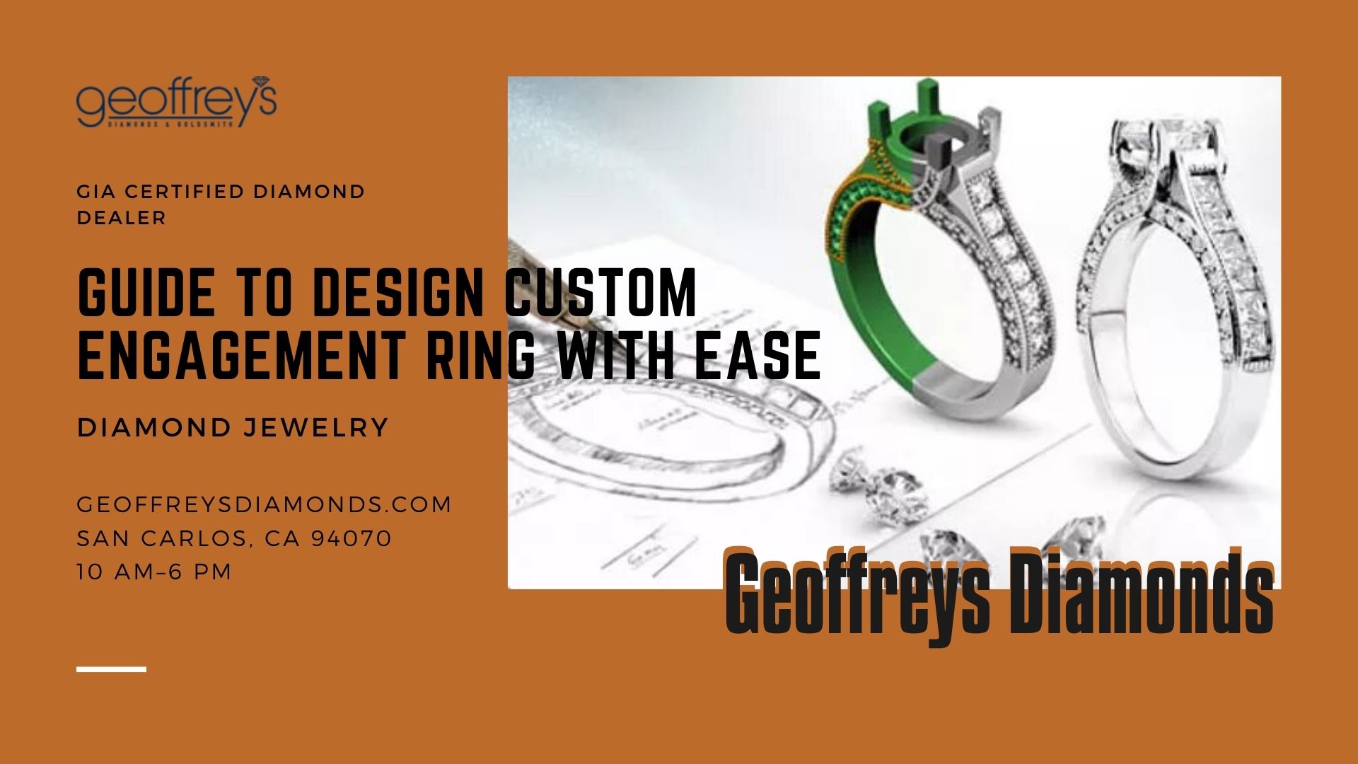 Guide to design custom engagement ring with ease
