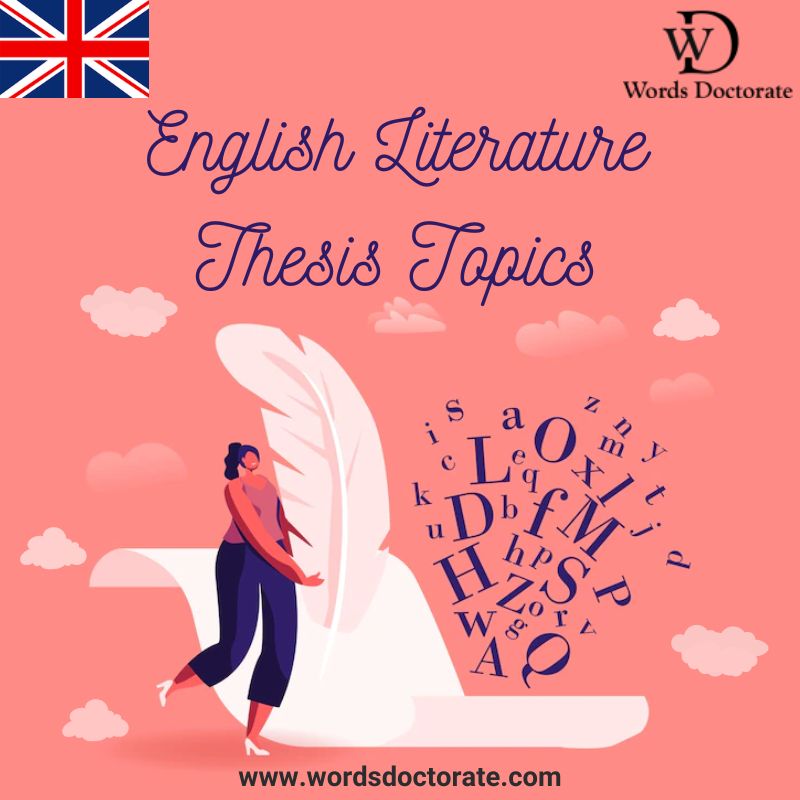 English Literature Thesis Topics - Words Doctorate
