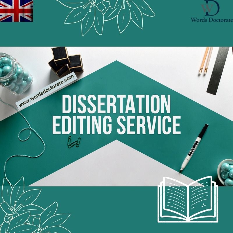 Best Dissertation Editing Services For You - Words Doctorate