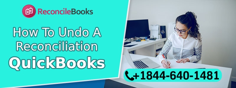 QuickBooks Online Undo Reconciliation
