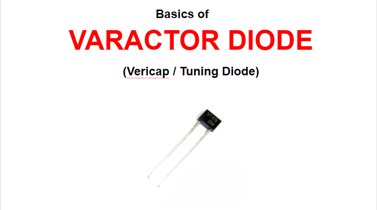 Basics of Varactor Diode
