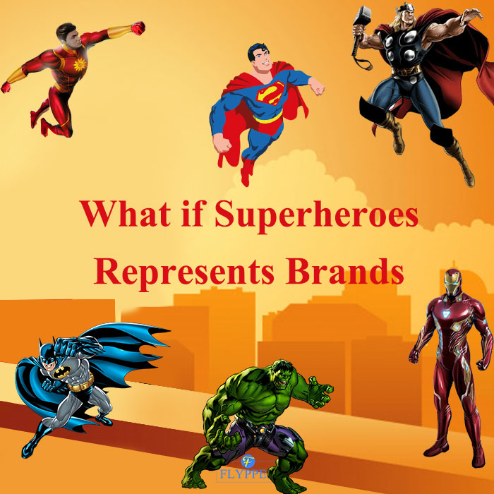 What if Superheroes Represented Brands