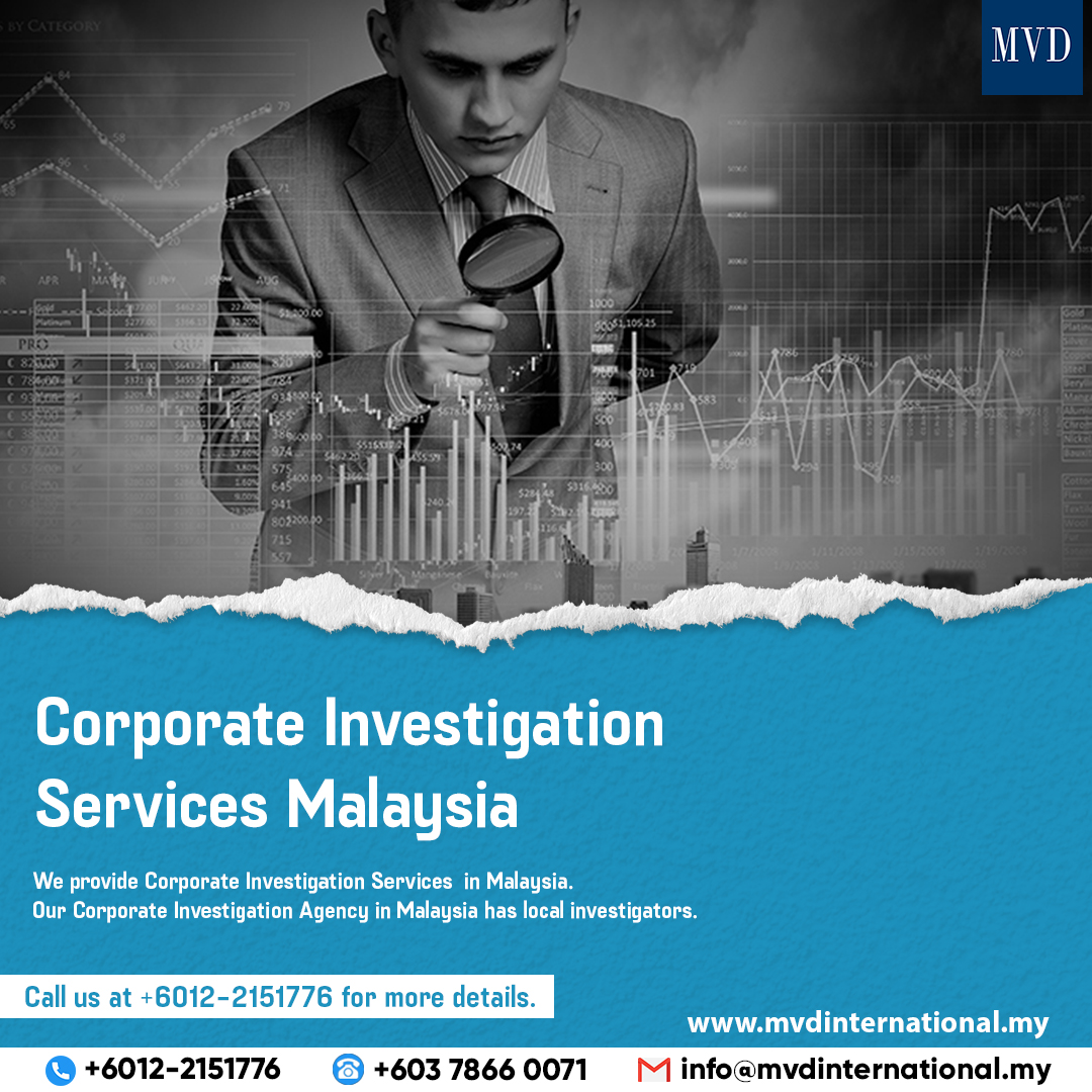  Corporate Investigation Services Malaysia